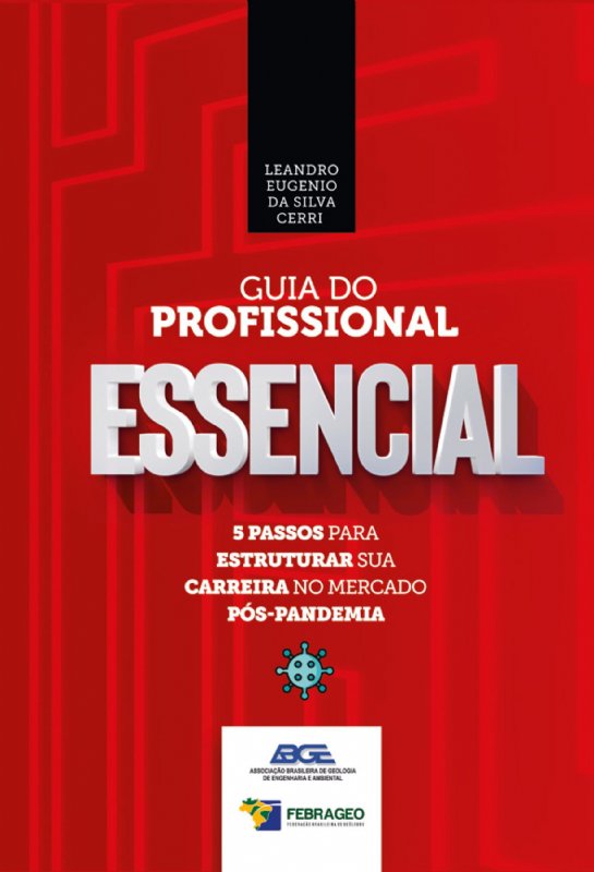 Guia do Profissional Essencial: 5 passos para estruturar sua carreira no mercado pós-pandemia